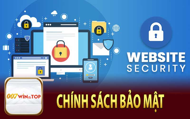 Chính Sách Bảo Mật